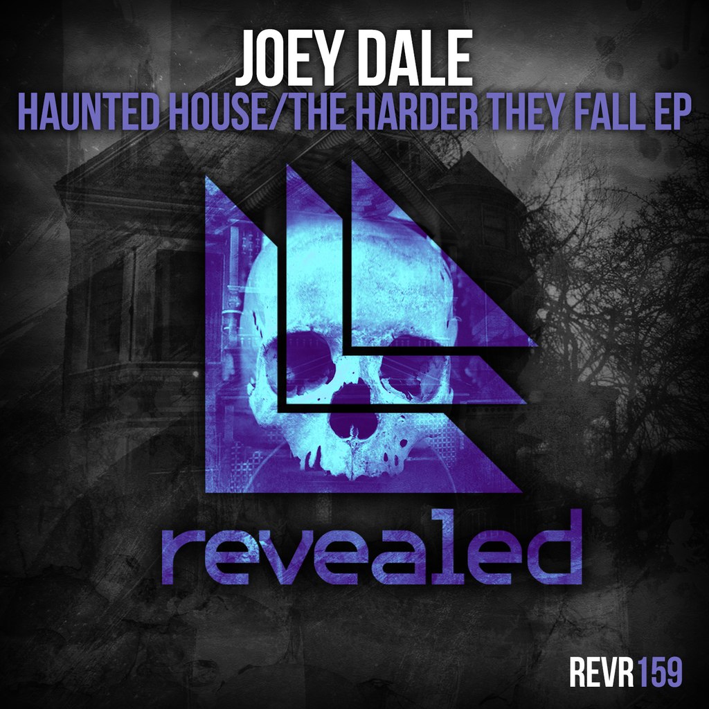 Joey Dale – Haunted House / The Harder They Fall EP
