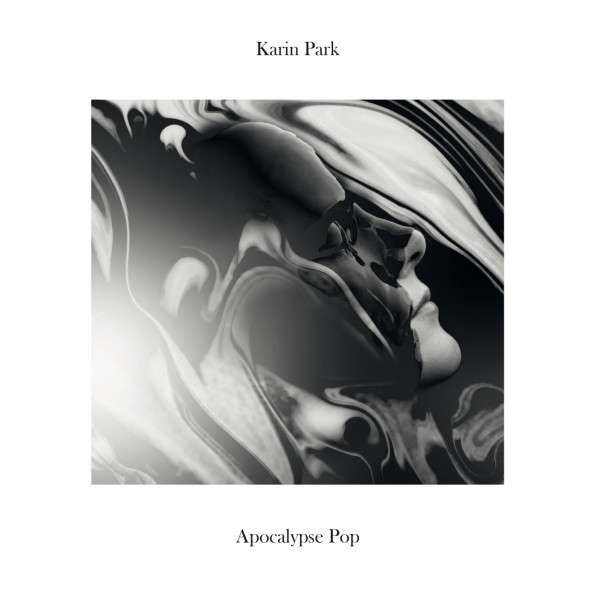 Karin Park – Apocalypse Pop