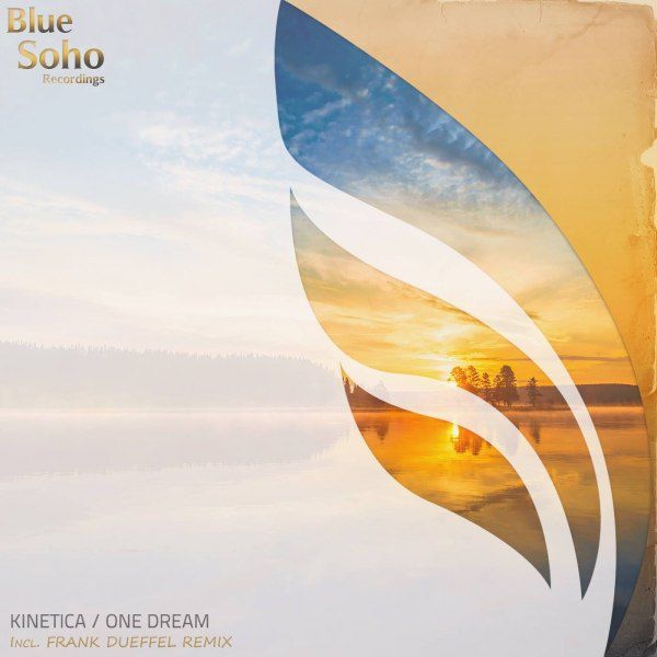 Kinetica – One Dream
