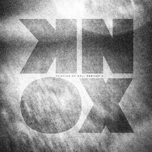 Knox – Thieving of Well (Remixes) 2