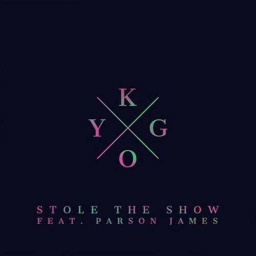Kygo feat. Parson James – Stole The Show