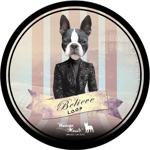 L.O.O.P – Believe