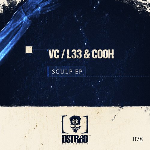 L33 & Cooh & VC – Sculp EP