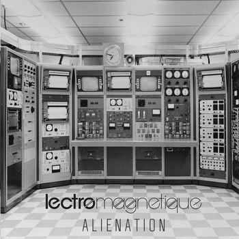 Lectromagnetique – Alienation