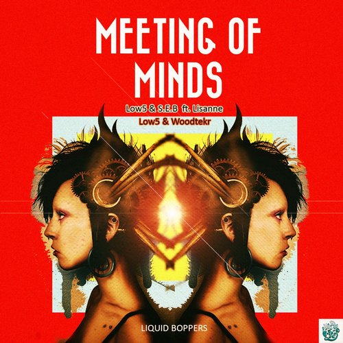 Low5 – Meeting Of Minds