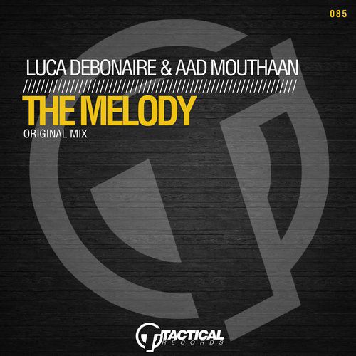 Luca Debonaire & Aad Mouthaan – The Melody