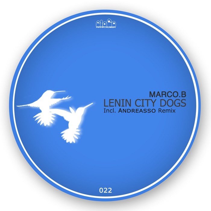 Marco.B – Lenin City Dogs