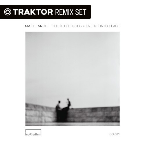 Matt Lange – There She Goes EP (Traktor Remix Set)