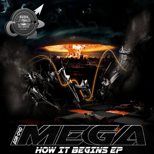Mega – How It Begins