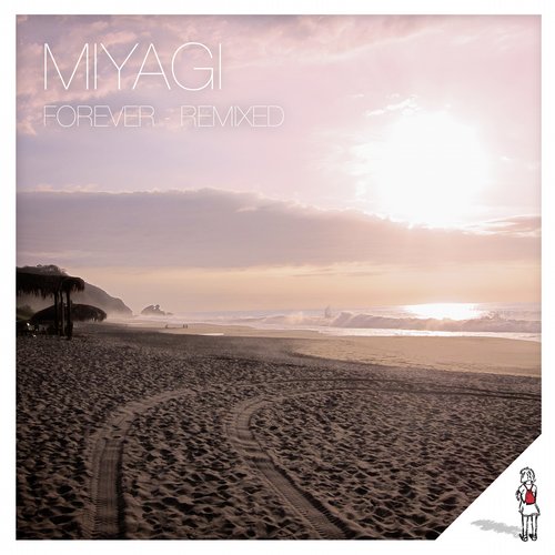 Miyagi – Forever – Remixed