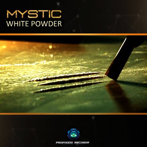 Mystic – White Powder