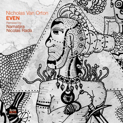 Nicholas Van Orton – Even Remixes