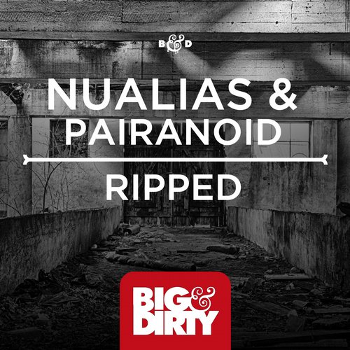 NuAlias & Pairanoid – Ripped
