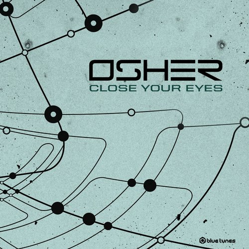 Osher – Close Your Eyes