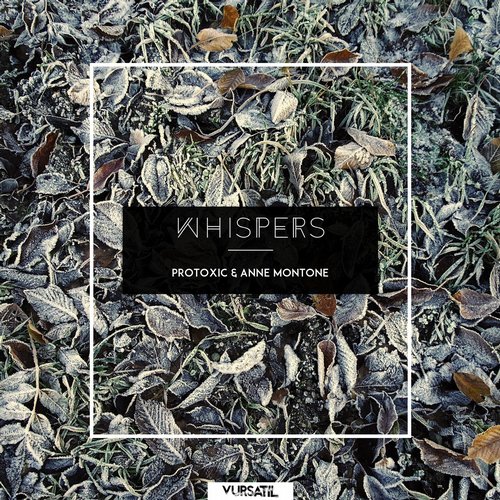 Protoxic – Whispers EP