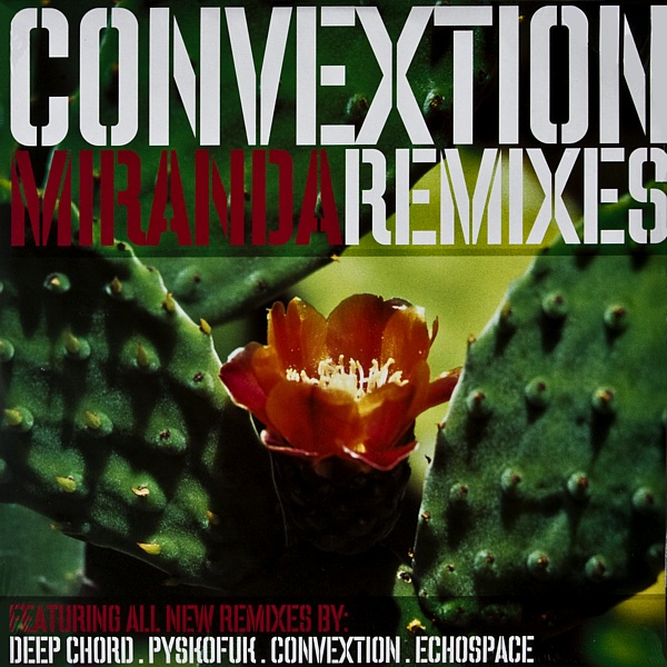 Convextion – Miranda (Remixes)
