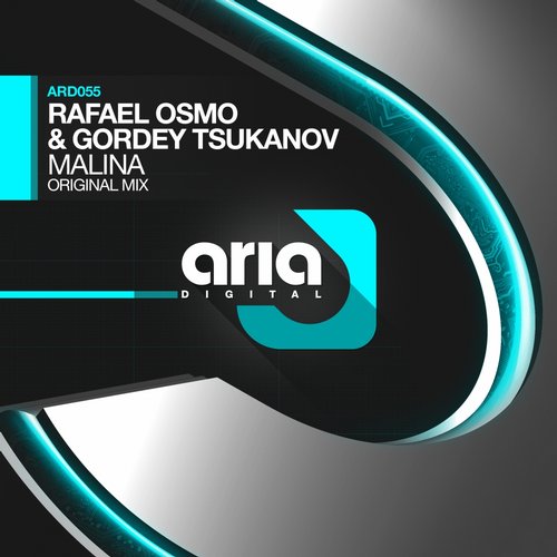 Rafael Osmo & Gordey Tsukanov – Malina