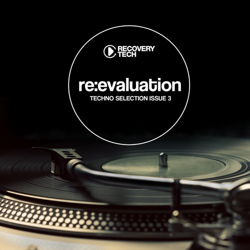 Re:evaluation – Techno Selection Issue 3
