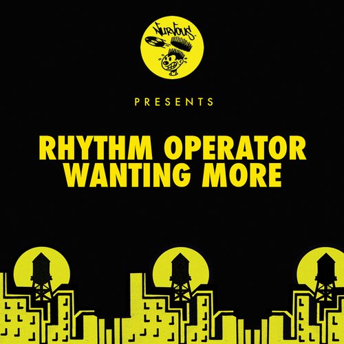 Rhythm Operator – Wanting More