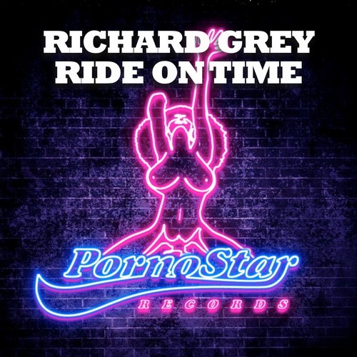 Richard Grey – Ride On Time