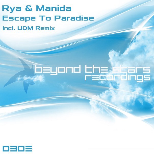 Rya & Manida – Escape To Paradise