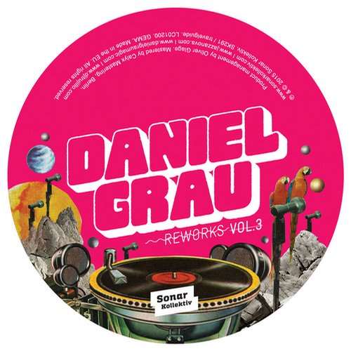 Daniel Grau – Reworks Vol. 3