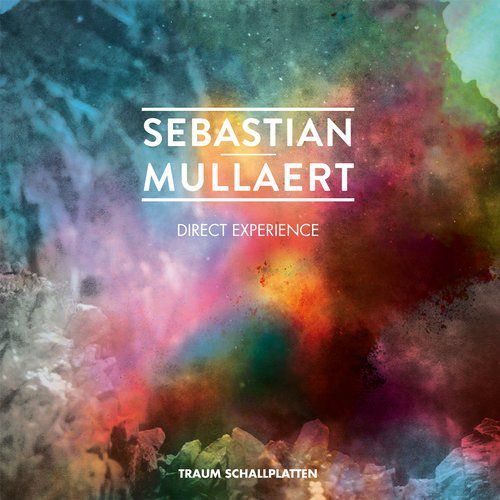 Sebastian Mullaert – Direct Experience