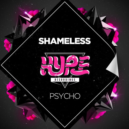 Shameless (AUS) – Psycho