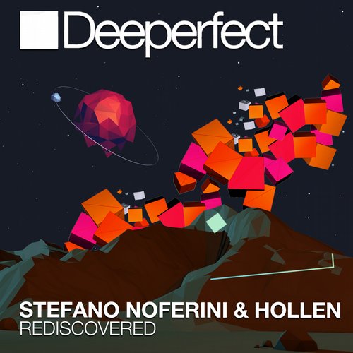 Stefano Noferini & Hollen – Rediscovered