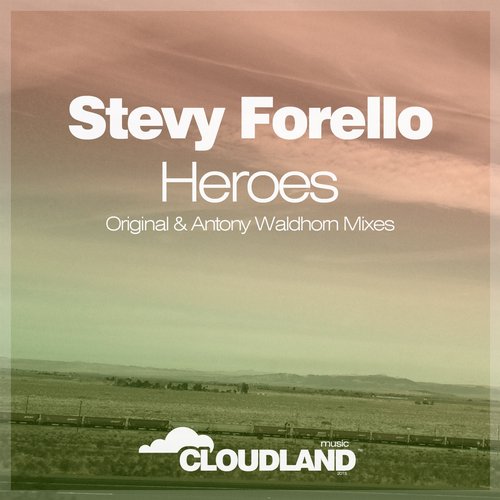 Stevy Forello – Heroes