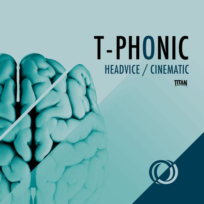 T-Phonic – Headvice / Cinematic