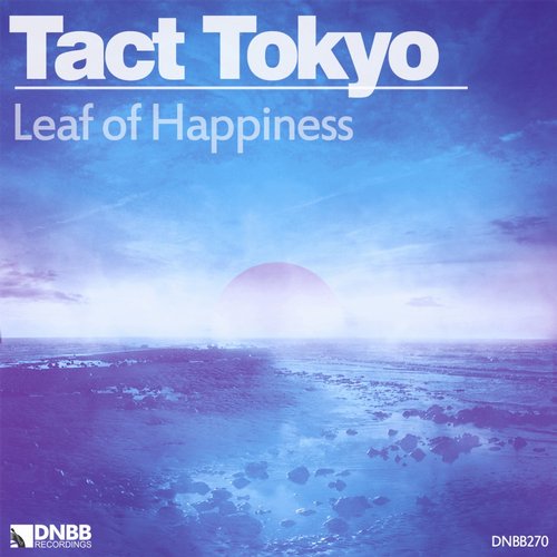 Tact Tokyo – Leaf Of Happiness