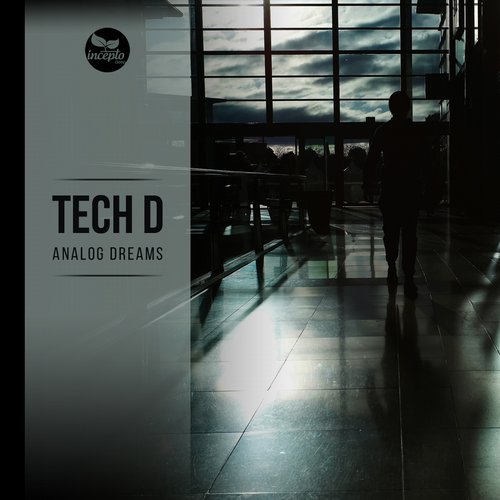 Tech D – Analog Dreams