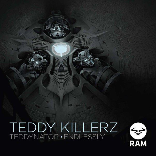 Teddy Killerz – Teddynator / Endlessly