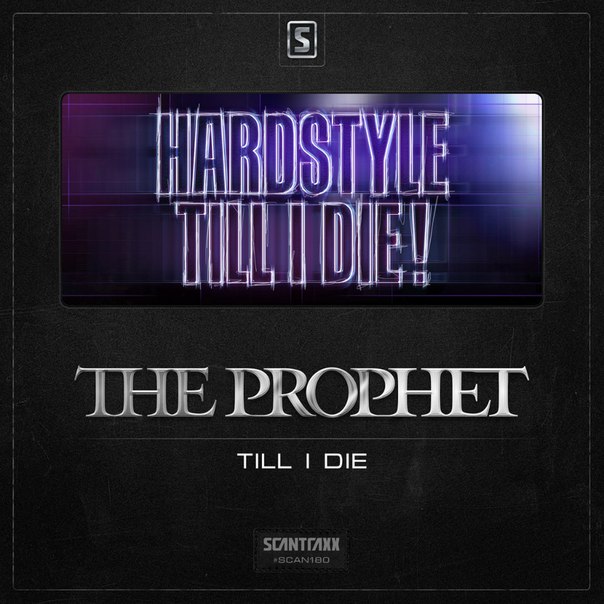 The Prophet – Till I Die