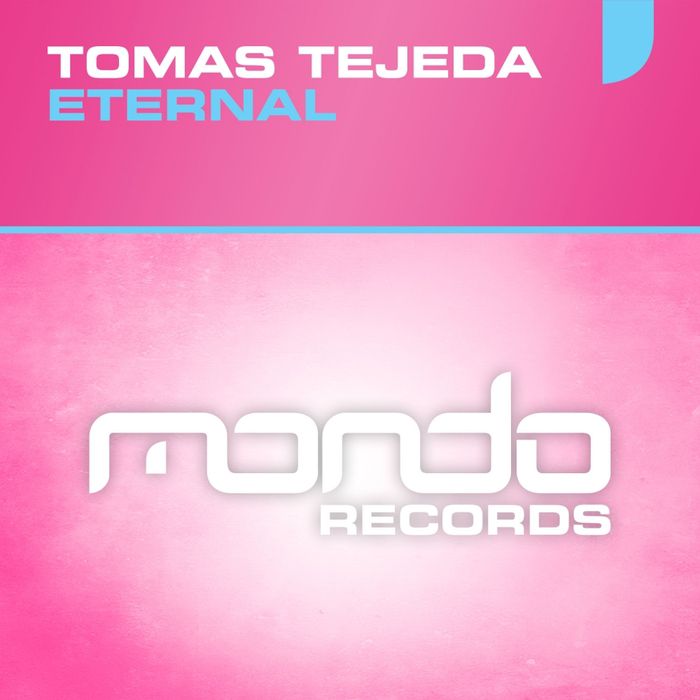 Tomas Tejeda – Eternal