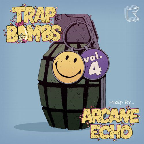 Trap Bombs Vol. 4 (Mixed by Arcane Echo)
