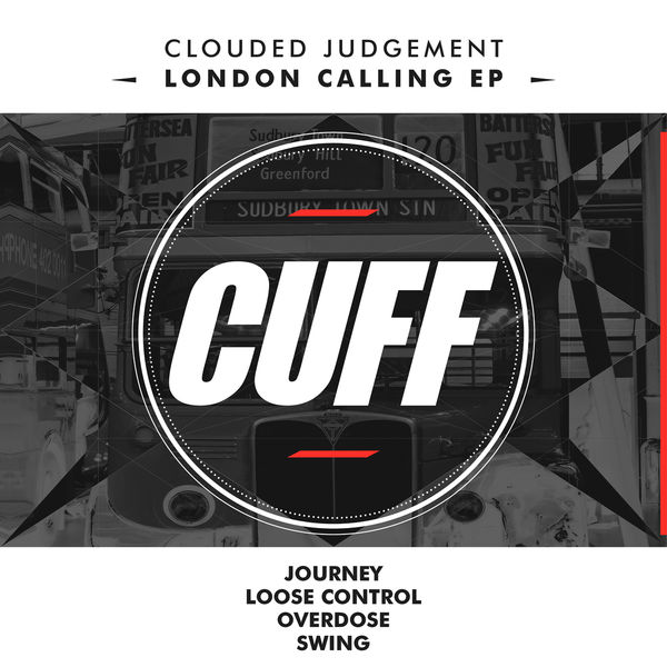 Clouded Judgement – London Calling