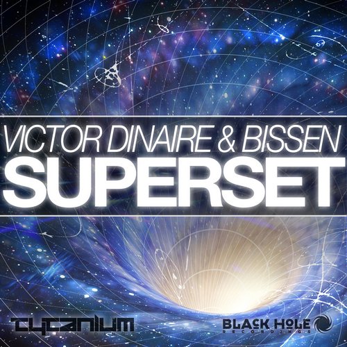 Victor Dinaire & Bissen – Superset