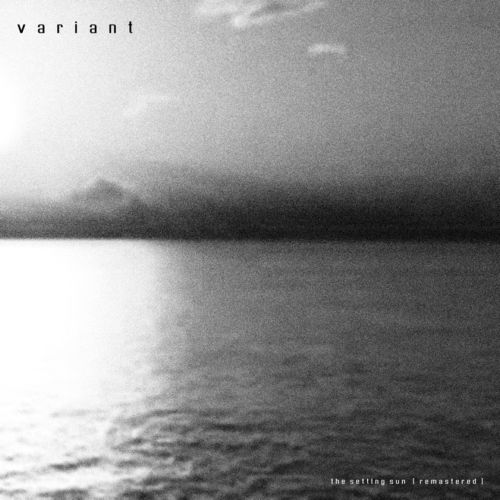 Variant – The Setting Sun [Remastered version]
