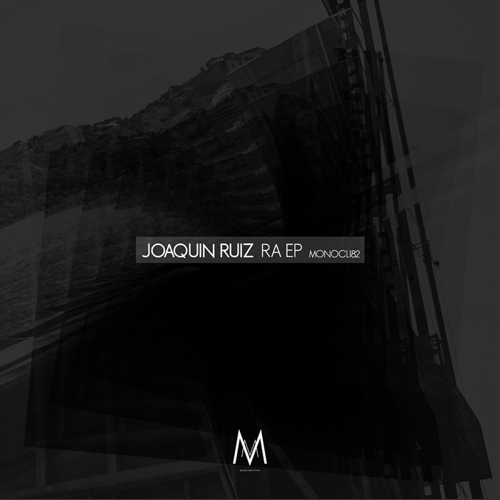 Joaquin Ruiz – Ra EP