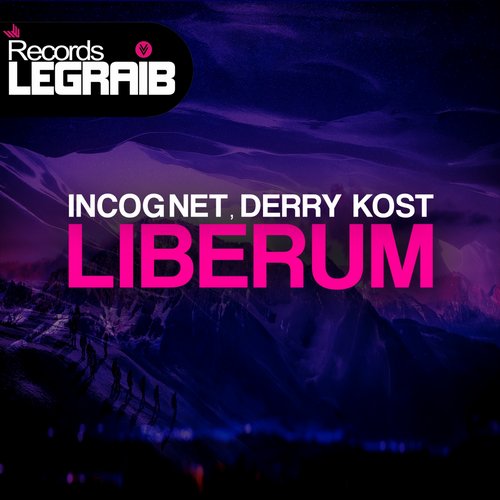 Incognet & Derry Kost – Liberum