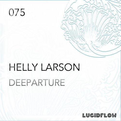 Helly Larson – Deeparture