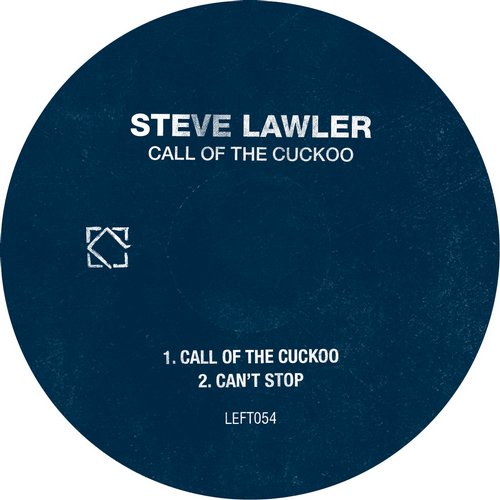 Steve Lawler – Call of the Cuckoo