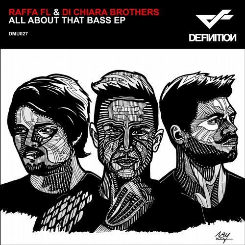 Di Chiara Brother’s & Raffa FL – All About That Bass (feat. Marck Jamz)