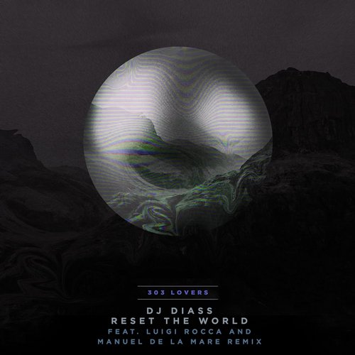 DJ Diass – Reset The World