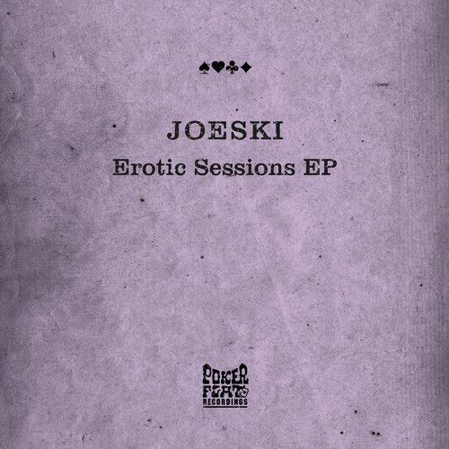 Joeski – Erotic Sessions EP