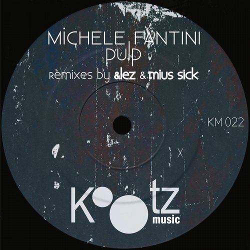 Michele Fantini – Pulp