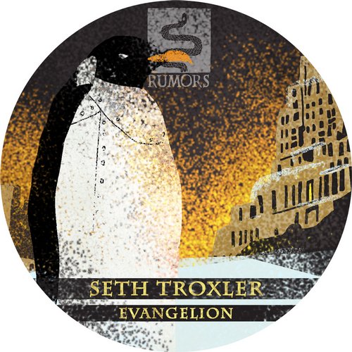Seth Troxler – Evangelion