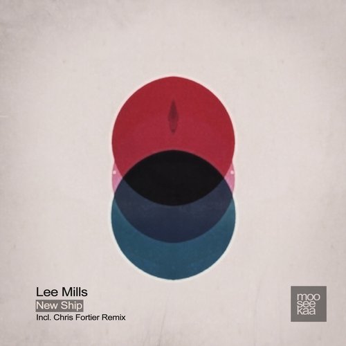 Lee Mills – New Ship EP